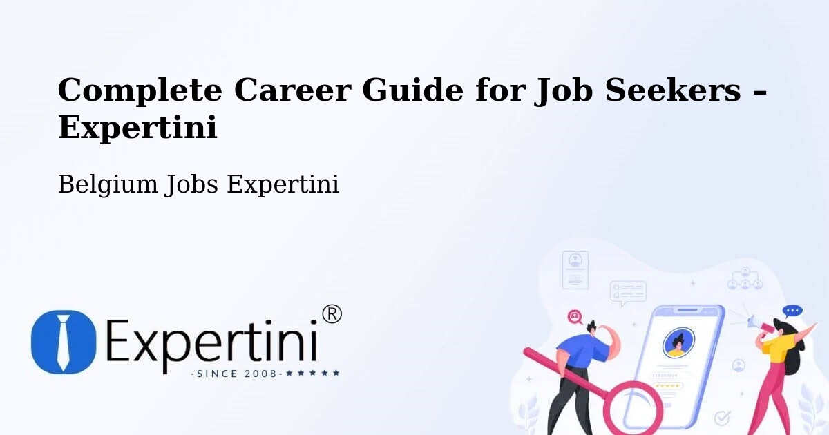 Career Guide for Job Seekers – Liège - Liège, Belgium Jobs Expertini