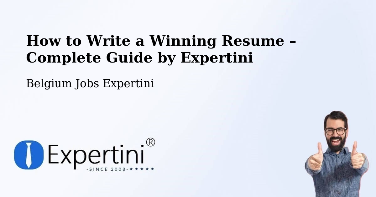 Resume Writing Guide for Job Seekers – Liège - Liège, Belgium Jobs Expertini